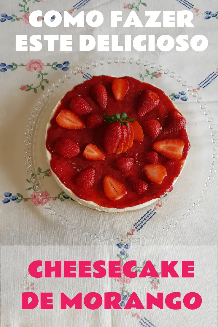 Cheesecake de Morangos Pinterest