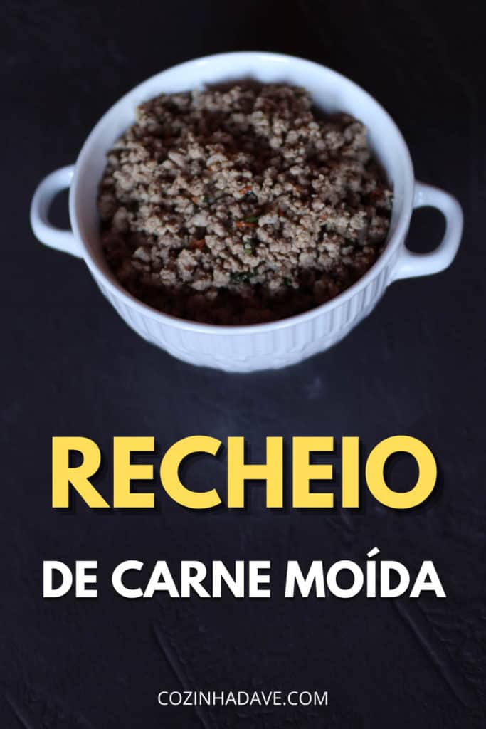 RECHEIO DE CARNE MOIDA PINTEREST